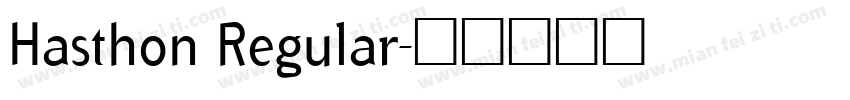 Hasthon Regular字体转换